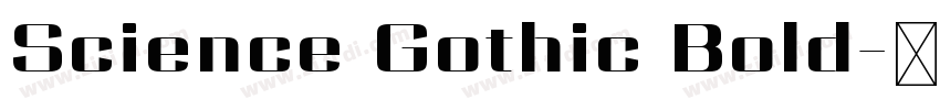 Science Gothic Bold字体转换